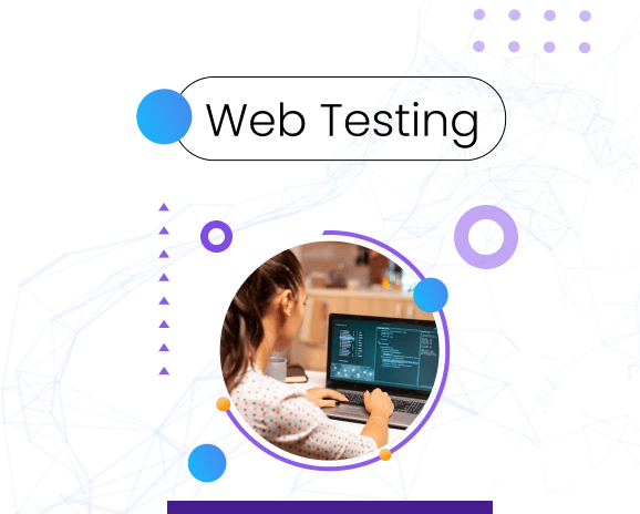 Web Testing: Build, Test and Deploy Higher Quality, Error Free Web Applications Faster and More Efficiently