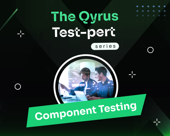 Deploy Component-based Test Automation for QA Efficiency