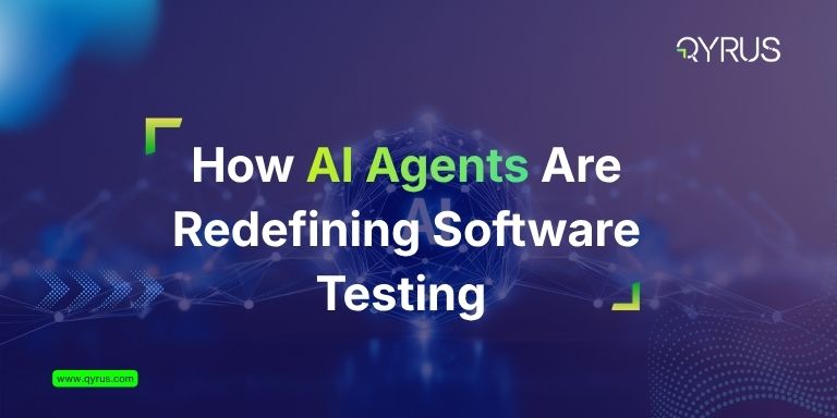 Featured Image-How AI Agents Are Redefining Software Testing