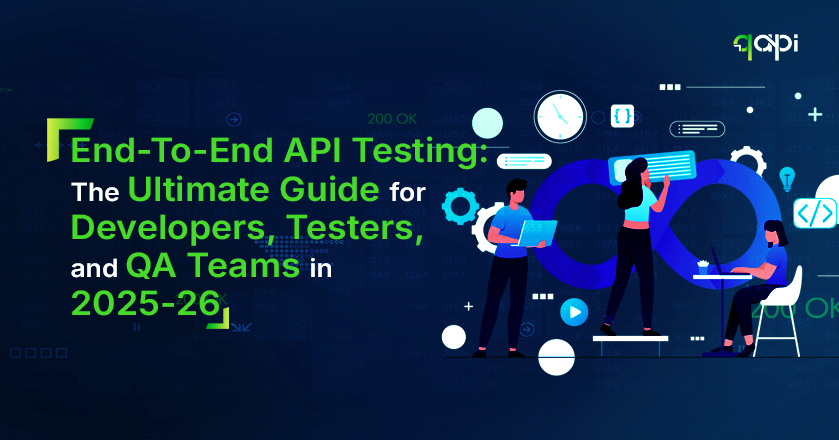 The complete end-to-end API testing strategy for your team