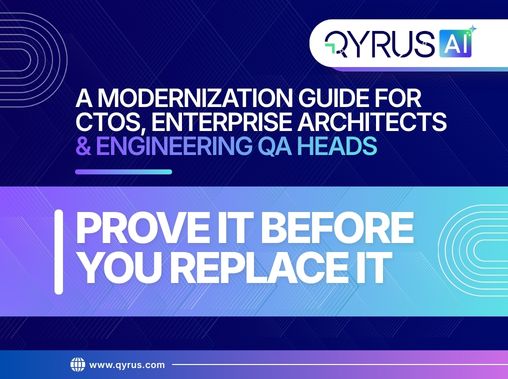 A MODERNIZATION GUIDE FOR CTOS, ENTERPRISE ARCHITECTS & ENGINEERING QA HEADS